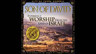 Messianic Worship Son Of David 2008 Full Album