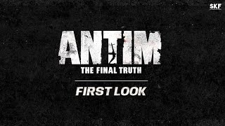 Antim: The Final Truth - First Look | Salman Khan | Aayush Sharma | Releasing 2021 Image