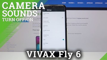 How to Disable Shutter Sound in Vivax Fly 6 – Turn On/Off Camera Sound