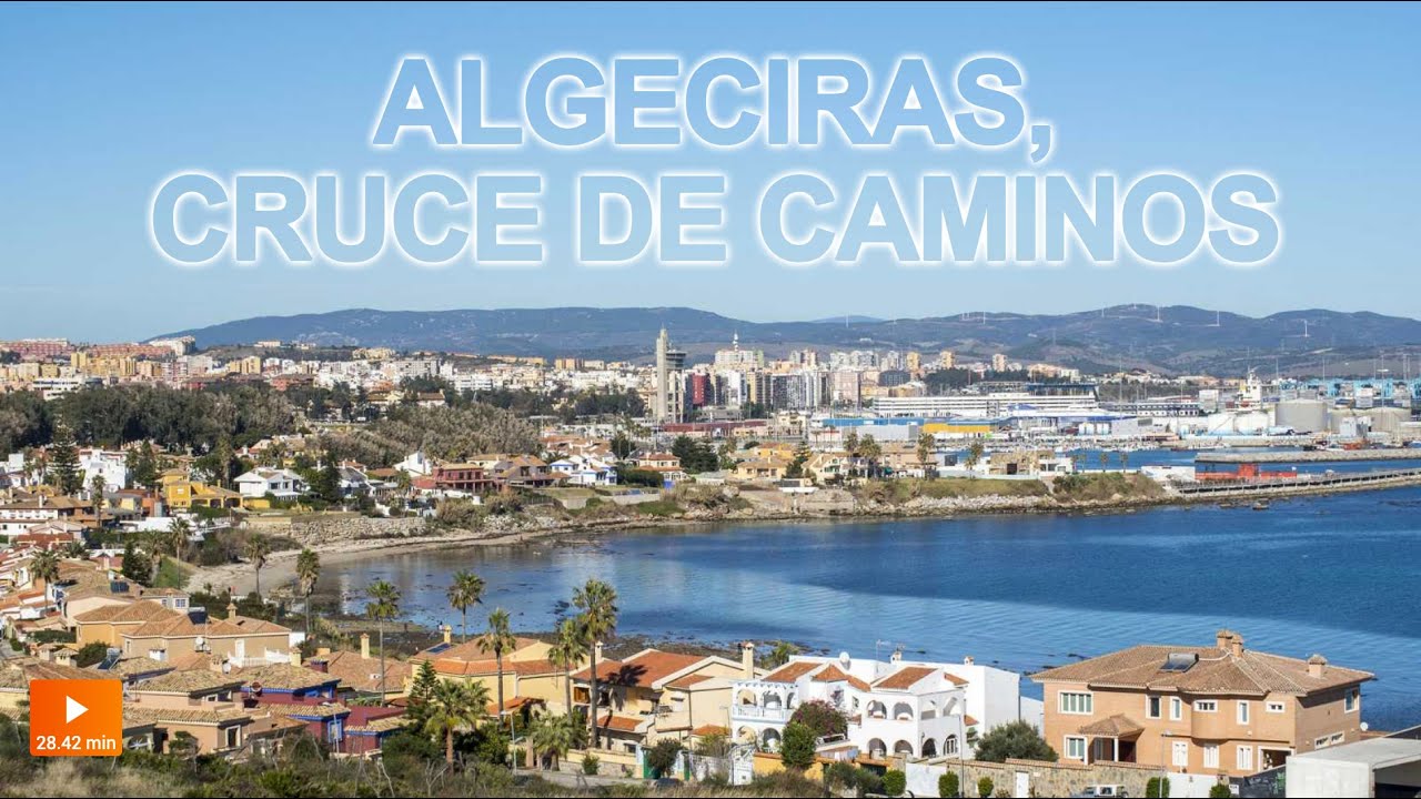 Algeciras, cruce de caminos (Documental)