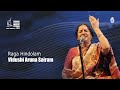 Mamavathu sri saraswathi i raga hindolam i vidhushi aruna sairam i carnatic i live at bcmf 2012