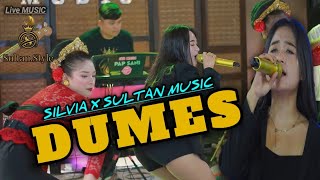 DUMES PERSI SUNDA - SILVIA DWIYANTI X SULTAN MUSIC [  music video cover ]