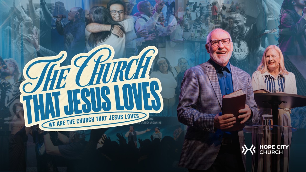We Are The Church That Jesus Loves