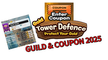 GOLD TOWER DEFENCE : KICKING PLAYERS AND COUPON CODE 2025