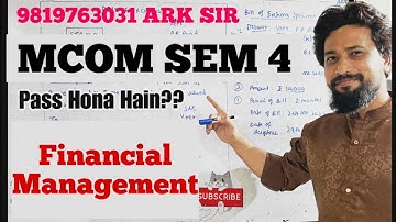 Financial Management MCOM Nep sem4 | MCOM SEM 4 |UNIVERSITY  SOLUTION Paper solution |ARK sir