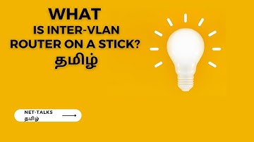What is INTER VLAN ROUTING ? ROUTER ON STICK - OPTION2  in  தமிழ்