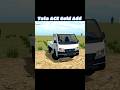 Tata ACE Gold Add 🚜 New Update 🤯 || Indian Desi Life Simulator 3D 🎯 ||