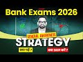 How to Prepare GA for Bank Exams 2026? | Complete Roadmap, Sources &amp; Syllabus | 100% Selection