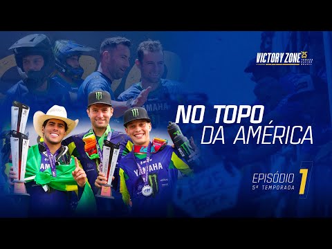 No Topo da América | EP01 | Victory Zone Yamaha 2025