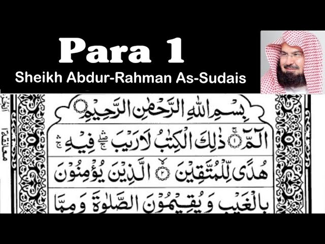 Para 1 Full - Sheikh Abdur-Rahman As-Sudais With Arabic Text (HD) - Para 1 Sheikh Sudais class=