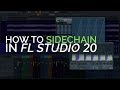 How to SIDECHAIN in fl studio 20