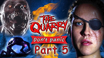THE QUARRY Walkthrough Gameplay Part 6