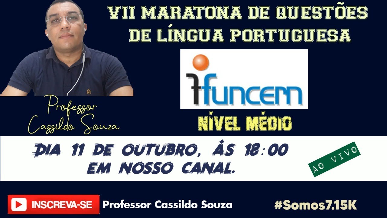 Prof. Cassildo Souza – VII Maratona de Questões de Língua Portuguesa - FUNCERN  (médio)