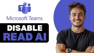 How To Disable Read AI In Teams 2025