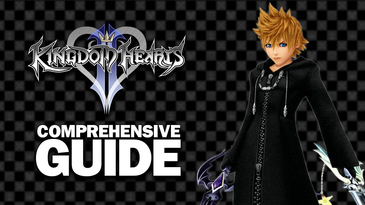 Kingdom Hearts HD 25 Roxas   A Comprehensive Guide