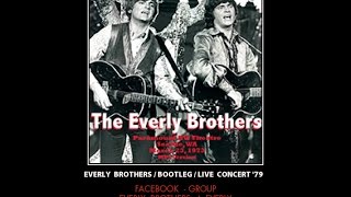 rare-Everly BrotherS Live Concert, Seattle, WA  &#39;73 Full CD