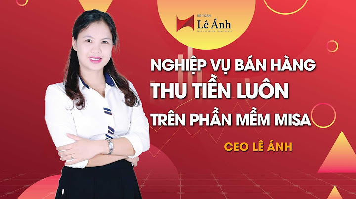 Cách hạch toán nghiệp vụ bán hàng hóa năm 2024