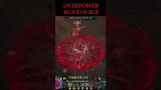 Diablo 4 - Overpower Blood Surge finished boss in 10 sec Diablo4 D4 Overpower Shorts