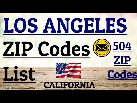 LOS ANGELES ZIP Code s List || California,USA | 504 ZIP Codes /  LA ZIP Code s -Area Code List