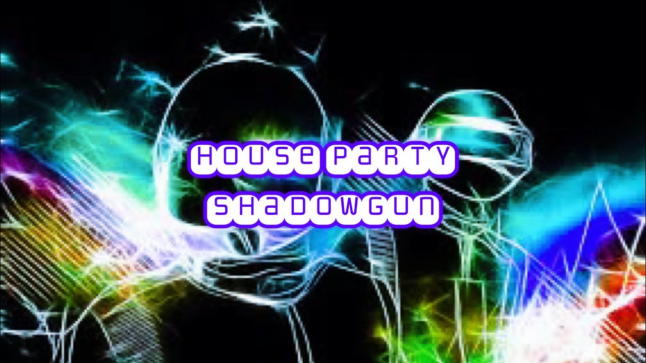 House Party EDM, Retro, Funk, Beat prod ShadowGun 2023 YouTube