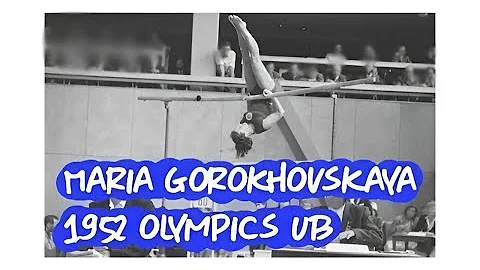 Maria Gorokhovskaya - 1952 Olympics Gymnastics - U...