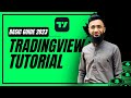 Tradingview kese use karen   tradingview tutorial  basic guide 2023  ahmed raza pirani