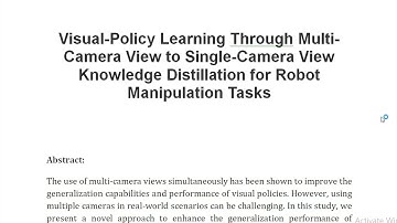 Visual Policy Learning Through Multi Camera View to Single Camera View Knowledge Distillation for Ro