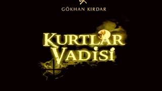 Gökhan Kırdar: Karanlık E134V (Original Soundtrack) 2011 #KurtlarVadisi #ValleyOfTheWolves Resimi