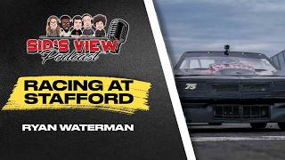 Ryan Waterman Racing at Stafford | Sid's View Podcast