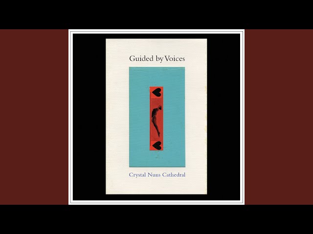 Guided By Voices - Mad River Man