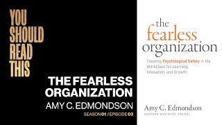 S01E03: THE FEARLESS ORGANIZATION: AMY C. EDMONDSON