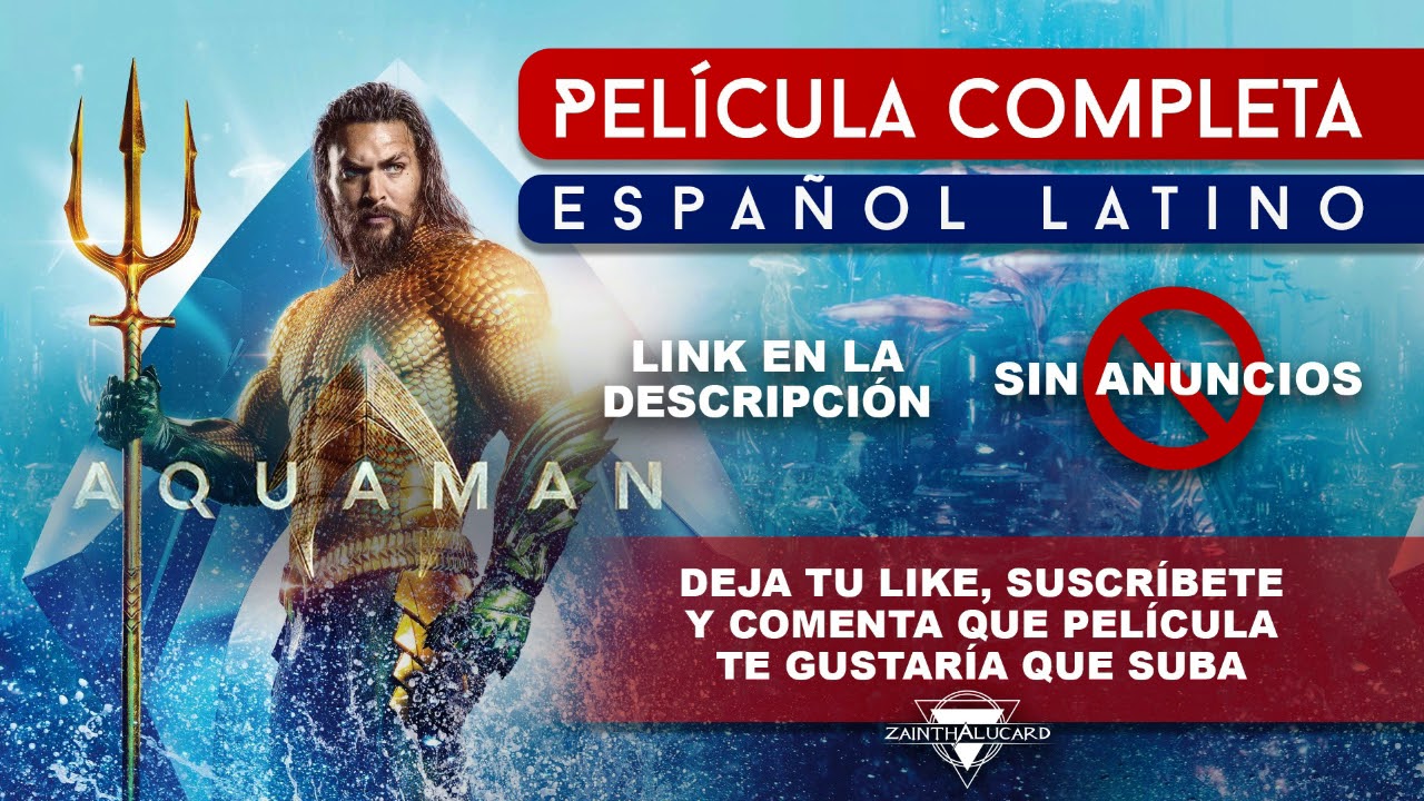 Aquaman Pelicula Completa Español Latino Youtube