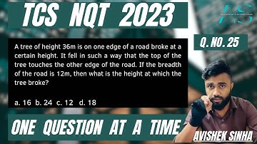 A tree of height 36m is on one edge of a road broke at a certain | TCS NQT 2023 | NINJA | DIGITAL |