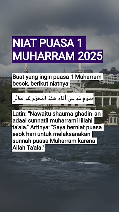 niat puasa 1 Muharram 2025 #shortsfeed #shortsvideo #amalan #niatpuasa #puasamuharram #fyp #shorts