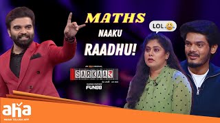 Maths Naku Raadhu 😂|| Akash || Sunaina || Pradeep Machiraju || Sarkaar || ahavideoin