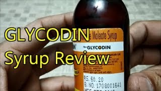 Glycodin Syrup Review, खासी का रामबाण इलाज
