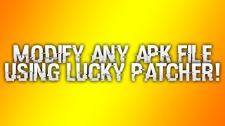 How To Modify Any Apk File Using Lucky Patcher! screenshot 5