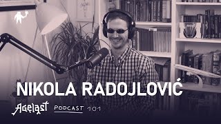 Podcast 101: Nikola Radojlović