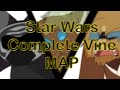 Star Wars Complete Vine MAP