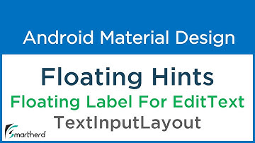 #6.1 Android Floating Label for Edit Text | TextInputLayout |Material Design Support Library
