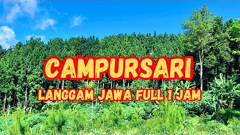 CAMPURSARI LANGGAM JAWA FULL 1 JAM JENANG GULO LAYANG KATRESNAN