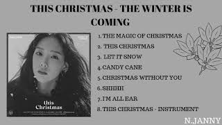(FULL ALBUM) TAEYEON - THIS CHRISTMAS (WINTER IS COMING)