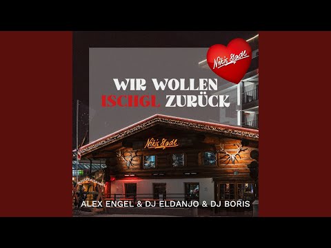 Wir wollen Ischgl zurück