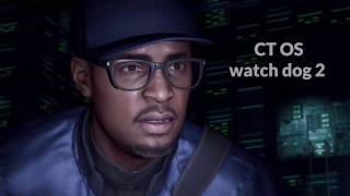 what is CT OS - watch dogs 2 screenshot 3