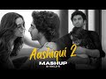 Aashiqui 2 Mashup 2025 | Arijit Singh | Thodi Jagah x Barbaad | Heart Broken Songs HM LO-FI 