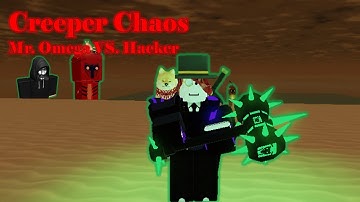 Creeper Chaos: MrOmega VS Hacker