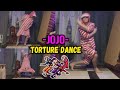 JOJO:TOURTURE DANSE - ЛУЧШИЙ ТАНЕЦ В МИРЕ !