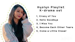 Hyolyn Playlist Kdrama Ost