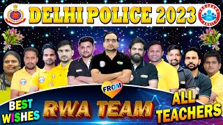 Delhi Police Exam 2023 | Best Wishes for Delhi Police 2023 Aspirants, DP Exam Strategy By RWA Team