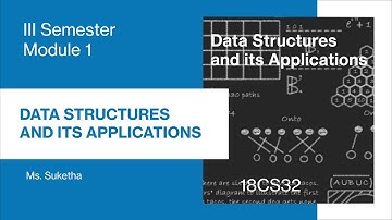 18CS32 | M1 | Part 1 | Data Structures and its Applications